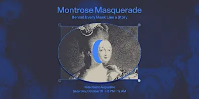 Montrose Masquerade