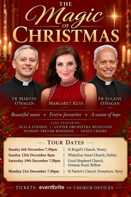 The Magic of Christmas with Margaret Keys and The Priests (DERRY)