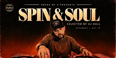 Spin and Soul with AJ Hall