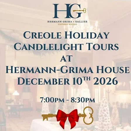 Creole Holiday Candlelight Tours at Hermann-Grima House