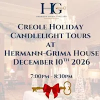 Creole Holiday Candlelight Tours at Hermann-Grima House