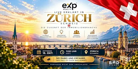 eXp Realty live erklärt in Zürich