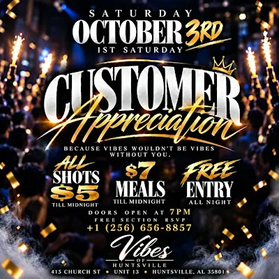 Vibes of Huntsville Presents: Customer Appreciation Night