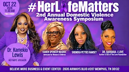 #HerLifeMatters Domestic Violence Awareness Symposium