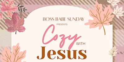 Cozy With Jesus: Fall Into His Love