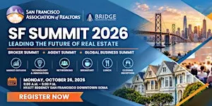 SF Summit: Leading the Future of Real Estate