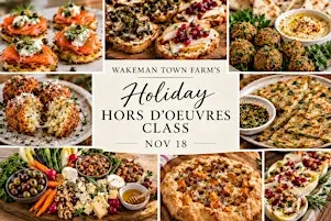 Holiday Hors d'oeuvres - Adult Cooking Class with Laura Weinman