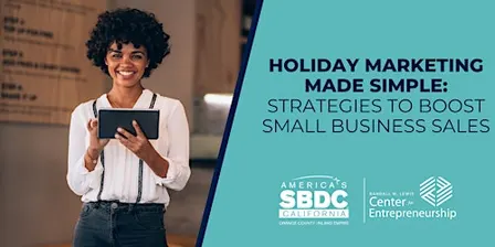 Holiday Marketing Made Simple: Strategies to Boost Small Business Sales
