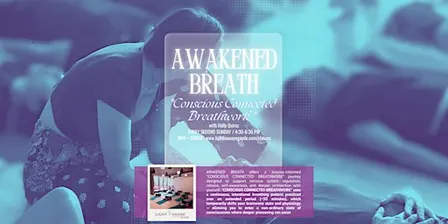 AWAKENED BREATH *CONSCIOUS CONNECTED BREATHWORK*