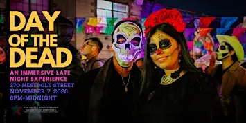 Dia de los Muertos  Late Night Celebration