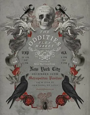 Oddities Flea Market: New York City 2026 Curated by Ryan Matthew Cohn