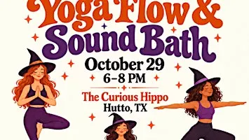 A Spooky Night Out: Yoga Flow & Sound Bath
