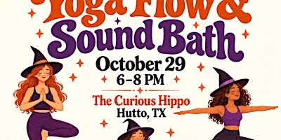 A Spooky Night Out: Yoga Flow & Sound Bath