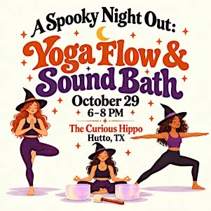 A Spooky Night Out: Yoga Flow & Sound Bath