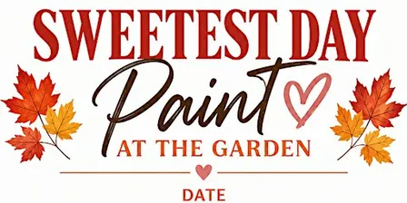 SWEETEST DAY: PAINT AT THE GARDEN