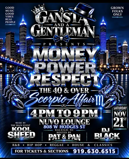A Gansta and a Gentleman Presents: Money Power Respect