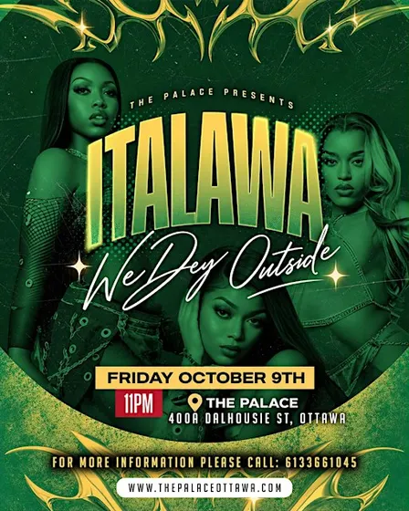 ITALAWA – WE DEY OUTSIDE!  AFROBEATS/DANCEHALL/AMAPIANO/HIP HOP