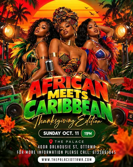 AFRICAN MEETS CARIBBEAN PARTY– THANKSGIVING LONG WEEKEND EDITION!