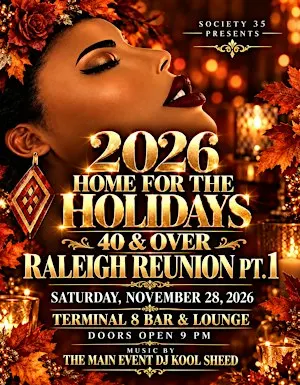 Society 35 Presents: 2026 Home for the Holidays: Raleigh Reunion Pt.1