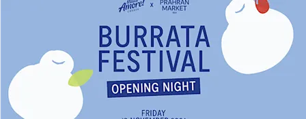 Burrata Festival Opening Night at Prahran Market