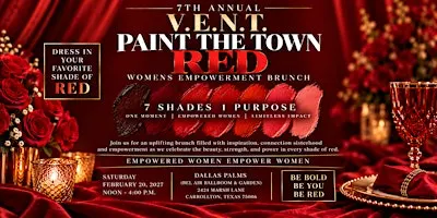 V.E.N.T. 7th Annual Women's Empowerment Brunch, 7 Shades of Red