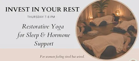 Yoga for Sleep & Hormone Support | 8 week Series