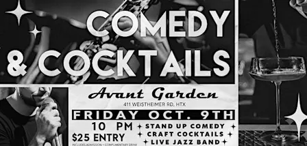 Comedy & Cocktails at Avant Garden-Live Jazz and Live Standup