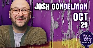 JOSH GONDELMAN