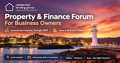 Property and Finance Forum - A Resilend Event: Business Owners