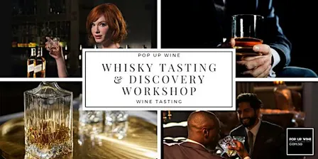 Whisky Tasting & Discovery Workshop - Sat 28 Nov - 5-6pm