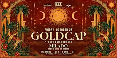 Goldcap (4-Hour Extended Set) by SET x Safra x All I Need
