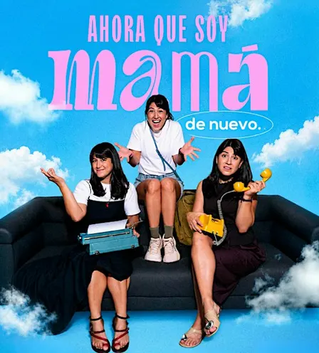 ✨ Ahora que soy Mamá, de nuevo ✨