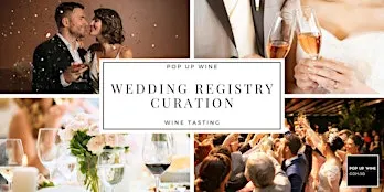 Wedding Registry Curation Workshop Fri 27 Nov - 3:30-4:30-pm