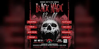 9th Annual Black Magic Ball — Halloween at VooDoo Hut