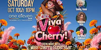 Viva Cherry! Latin Night with Miss Cherry Superstar!