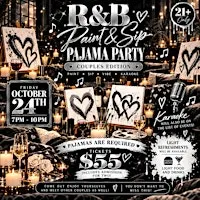 RnB Paint & Sip Pajama Party