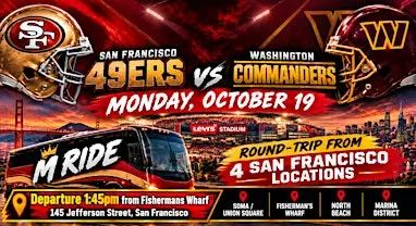 49ers vs. Commanders Round-Trip SHUTTLE BUS FROM SF (FISHERMANS WHARF)