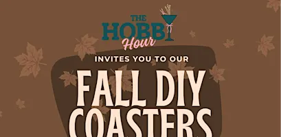 Fall DIY Coasters meet-up