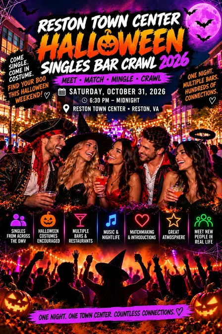 RESTON TOWN CENTER HALLOWEEN SINGLES BAR CRAWL 2026 (SATURDAY)