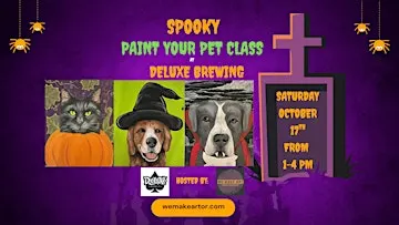 Spooky Paint Your Pet Class at Deluxe Brewing in Albany, OR