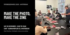 Make the Photo, Make the Zine · Zine Workshop