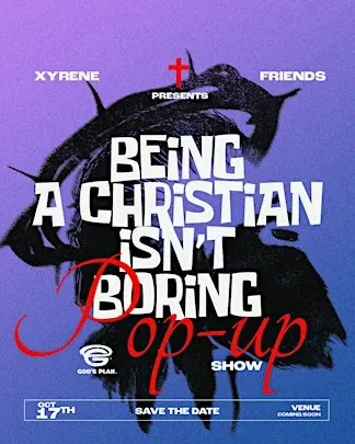 Being A Christian Isn't Boring