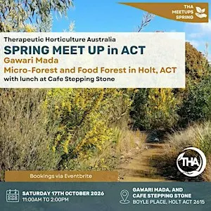 Therapeutic Horticulture Australia Spring Meet Up - ACT/Canberra