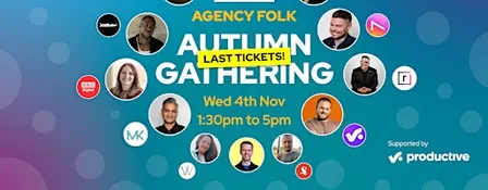 Autumn Gathering by Agency Folk (4th Nov)