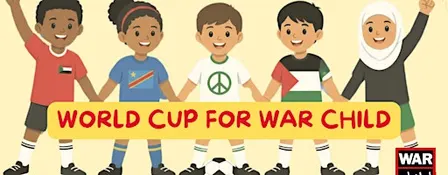 War Child World Cup 5-a-Side Tournament