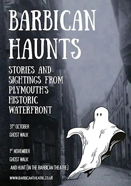 BARBICAN HAUNTS: Stories & Sightings from The Barbican