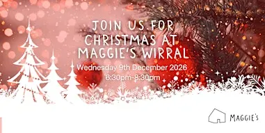 Christmas at Maggie's Wirral