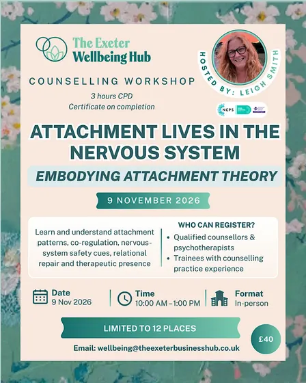 Attachment Lives in the Nervous System: Embodying Attachment Theory