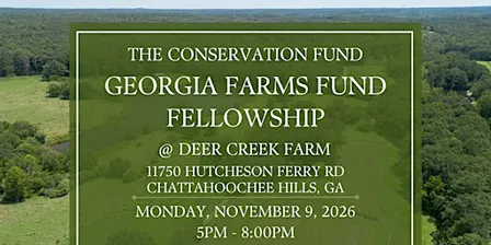 The Conservation Fund 4th Annual Farms Fund Fellowship