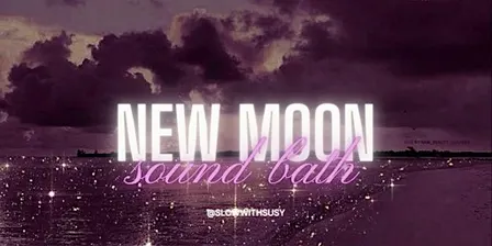 New Moon Sound Bath